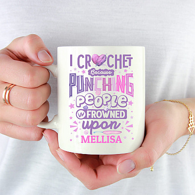 Alternative view of Personalized I Crochet Because Punching People Is Frowned Upon Ceramic Coffee Mug - Beer Stein - Water Bottle