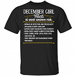 December Girl Facts Is Most Known For Human Lie Detector And The Realest T-Shirt - December Birthday Gifts