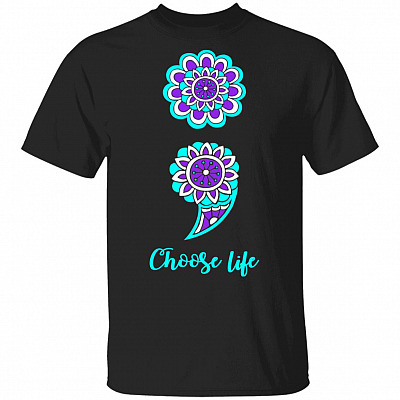 Choose Life T-Shirt - Suicide Awareness Shirt