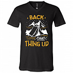 Funny Camp Lover Shirt - Camper Shirt Back That Thing Up T-shirt - V-Neck Tee - Youth Tee, Black, V-Neck T-Shirt