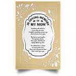 In Loving Memory of My Mom Something Will Remind Me of You Framed Canvas - Unframed Satin Poster, Tan, Unframed Poster