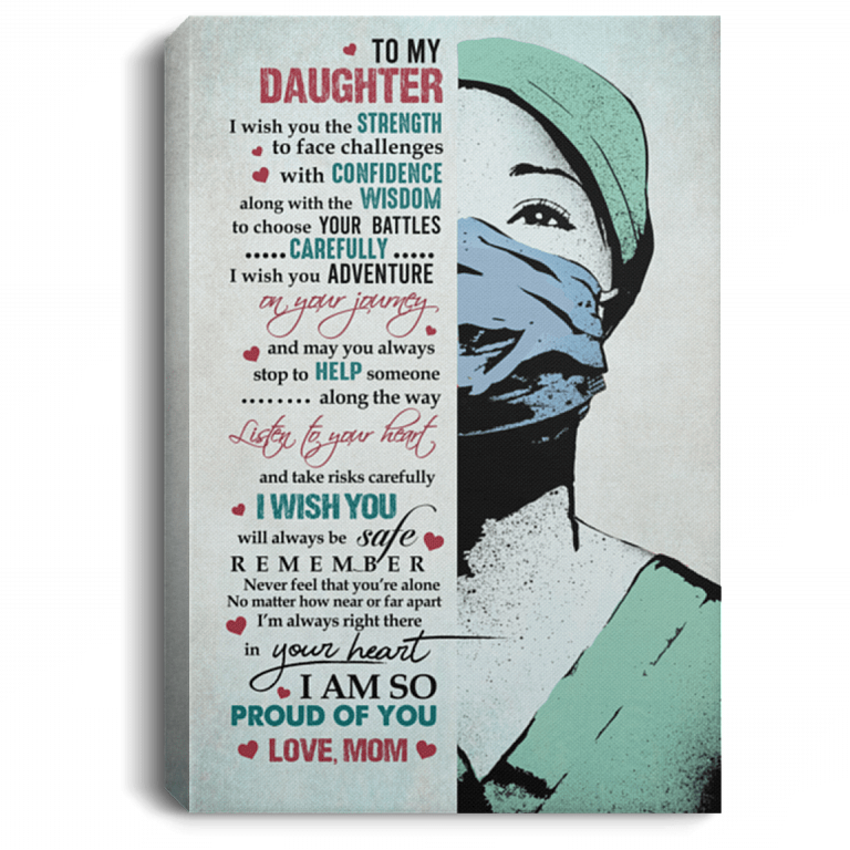To My Daughter I Wish You the Strength to Face Challenges with Confidence Framed Canvas - Unframed Poster, White, 0.75'' Framed Canvas