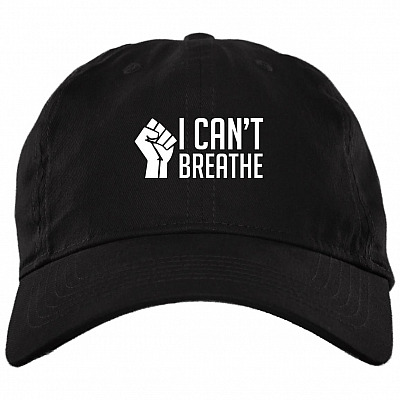 I Can't Breathe Black Lives Matter Justice For George Twill Cap - High-Profile Snapback Hat - Trucker Hat, Black, Brushed Twill Dad Cap