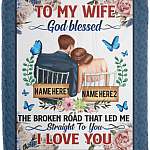 Personalized To My Wife God Blessed The Broken Road Fleece Blanket - Premium Sherpa Blanket - Woven Blanket, White, Cozy Plush Fleece Blanket - 50x60