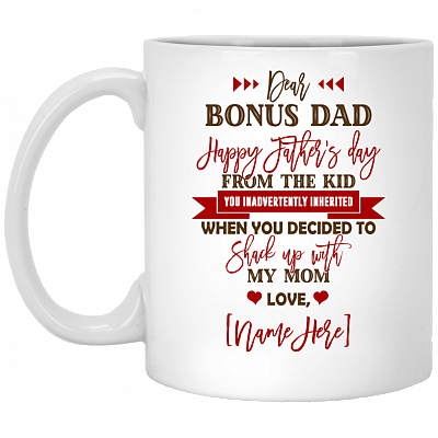 Personalized Dear Bonus Dad Happy Father's Day from the Kid Inadvertently Inherited Coffee Mug - Beer Stein, White, 11 oz. White Mug