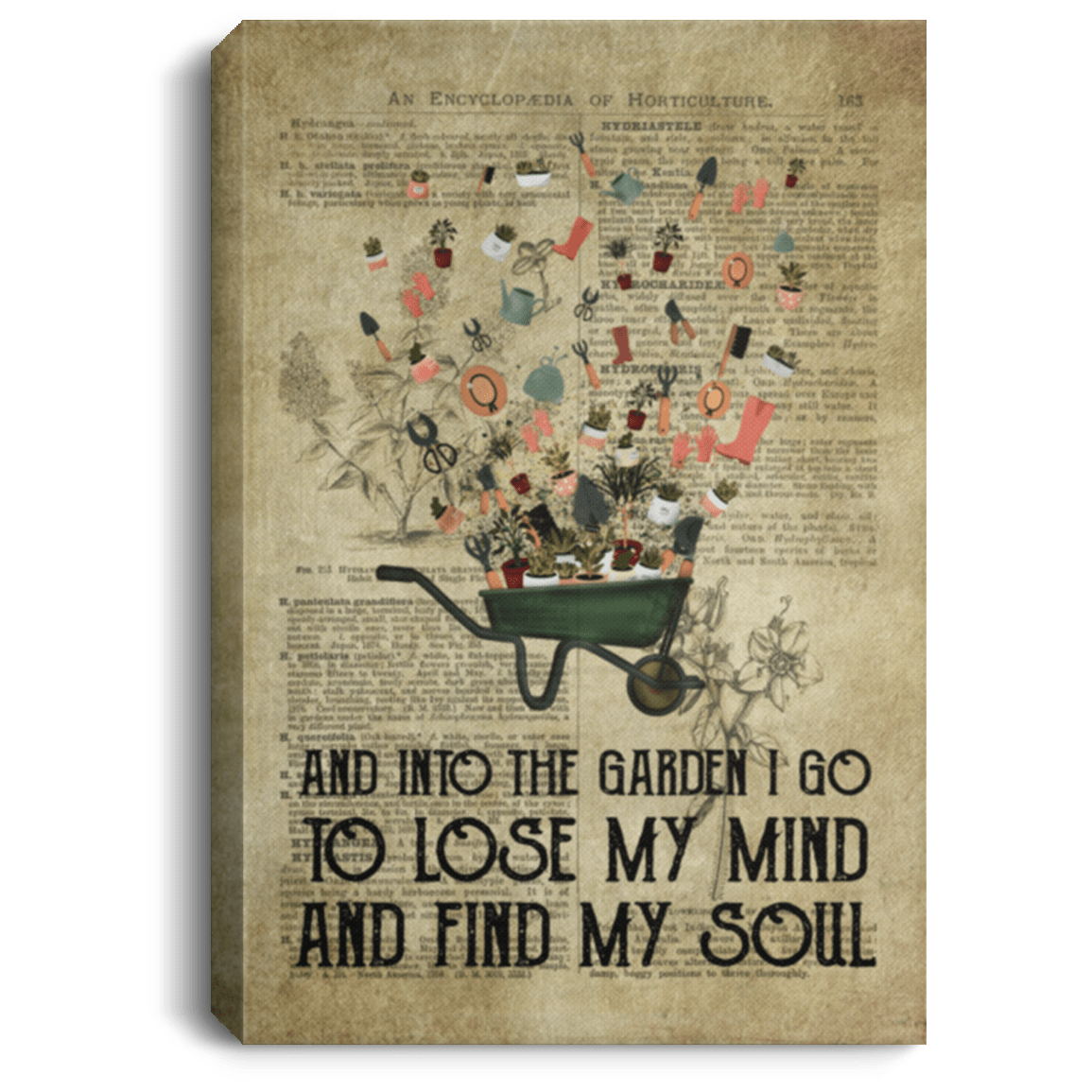 And Into the Garden I Go to Lose My Mind And Find My Soul Framed Planter Canvas - Unframed Poster, White, 0.75'' Framed Canvas