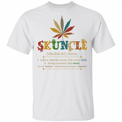 Skuncle Definition Like A Regular Uncle But More Chill - Smells Like Weed Vintage T-Shirt, White, Unisex T-Shirt