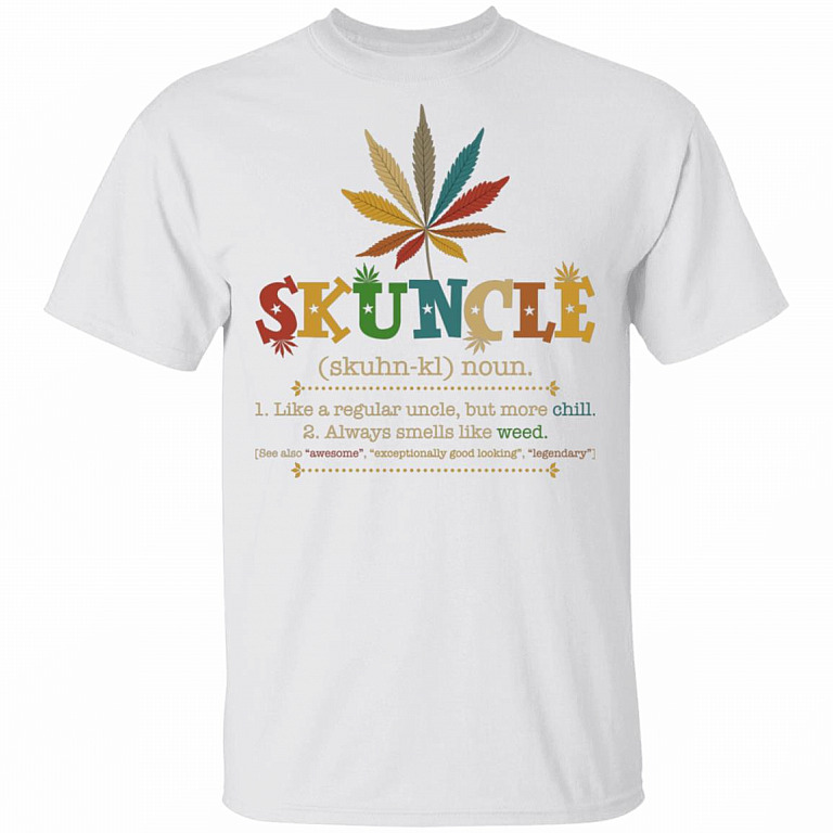 Skuncle Definition Like A Regular Uncle But More Chill - Smells Like Weed Vintage T-Shirt, White, Unisex T-Shirt