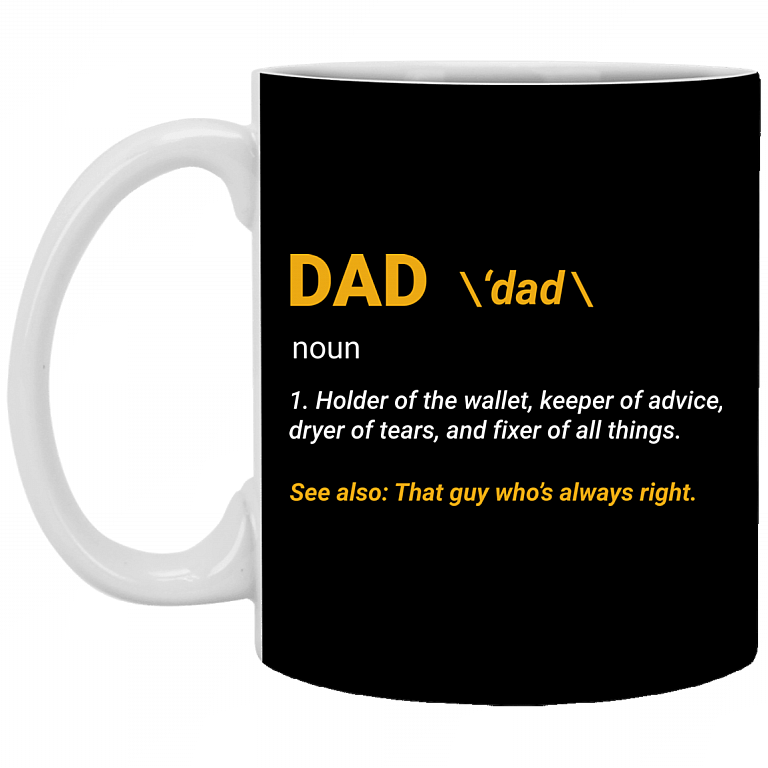 Dad Definition Shirt Gift From Daughter Ceramic Coffee Mug - Water Bottle, Black, 11 oz. White Mug