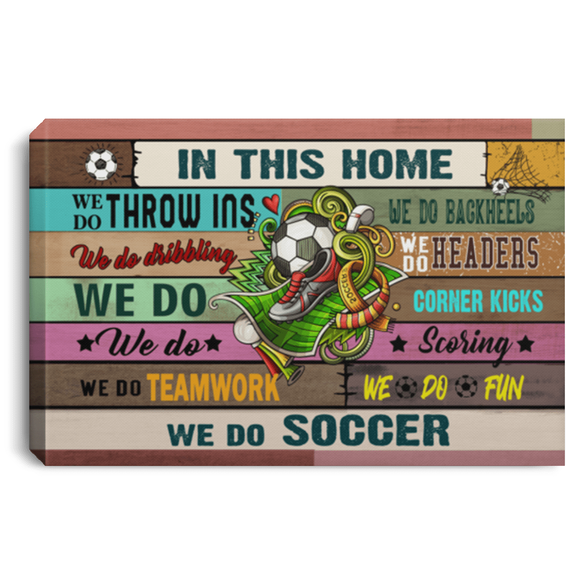 In This Home We Do Soccer Framed Canvas - Unframed Poster, White, 0.75'' Framed Canvas