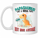 Papasaurus Like A Normal Papa But More Awesome Coffee Mug - Beer Stein - Water Bottle - Color Changing Mug, White, 11 oz. White Mug