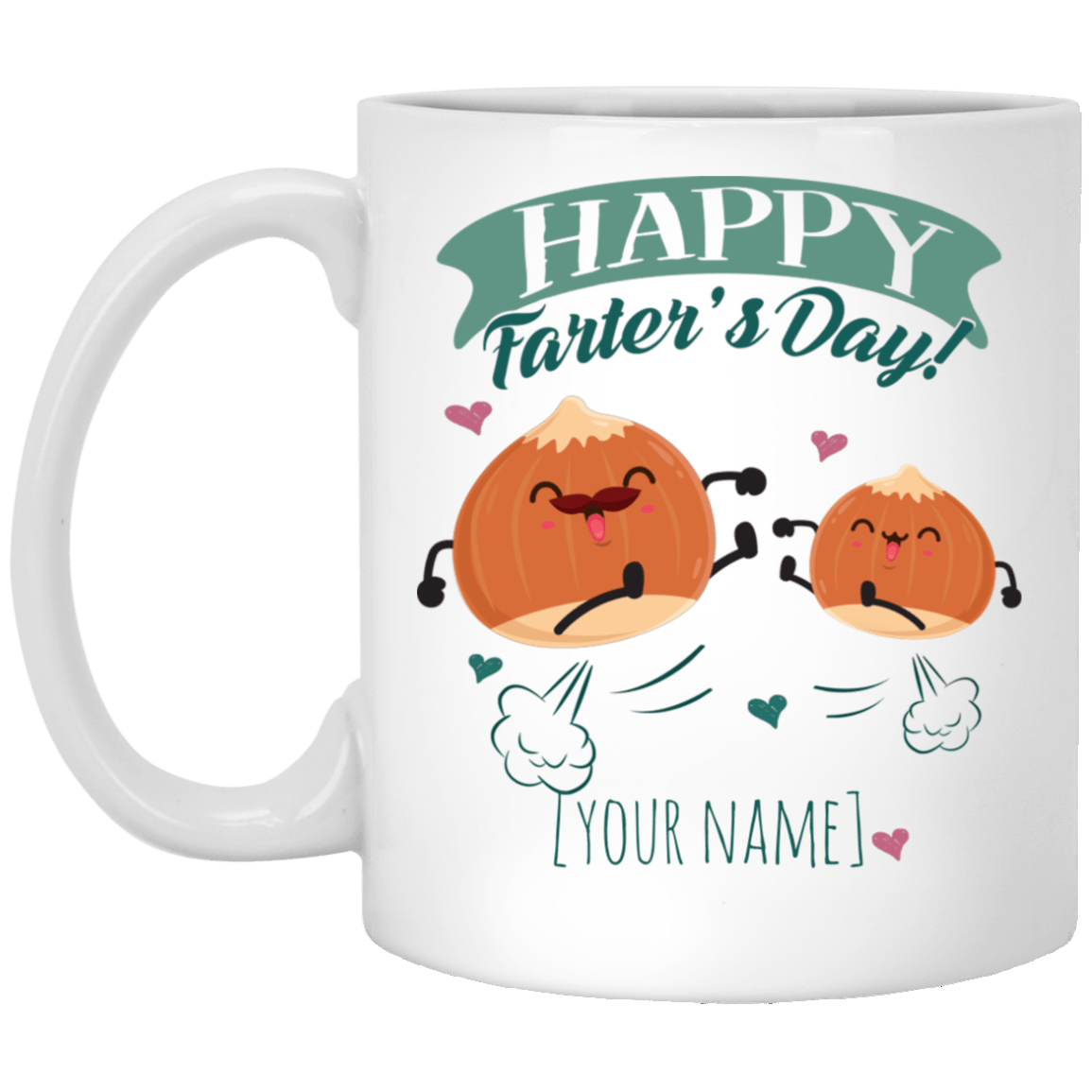 Personalized Happy Farter's Day Coffee Mug - Beer Stein - Water Bottle - Cute Father's Day Gift, White, 11 oz. White Mug Personalized Happy Farter's Day Coffee Mug - Beer Stein - Water Bottle - Cute Father's Day Gift, White, 11 oz. White Mug