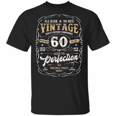 60th Birthday Vintage Age To Perfection Mostly Original Parts T-Shirt, Black, Unisex T-Shirt