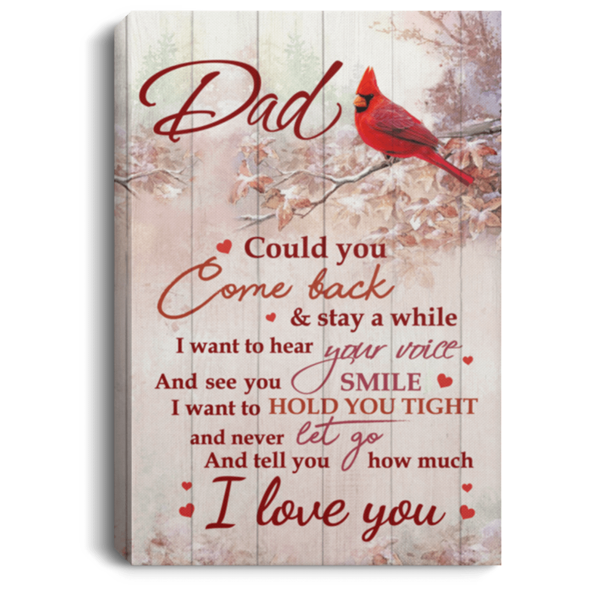Could You Come Back - Miss You Dad Gallery Wrapped Framed Canvas Prints - Unframed Poster - Home Decor, White, 0.75'' Framed Canvas Could You Come Back - Miss You Dad Gallery Wrapped Framed Canvas Prints - Unframed Poster - Home Decor, White, 0.75'' Framed Canvas