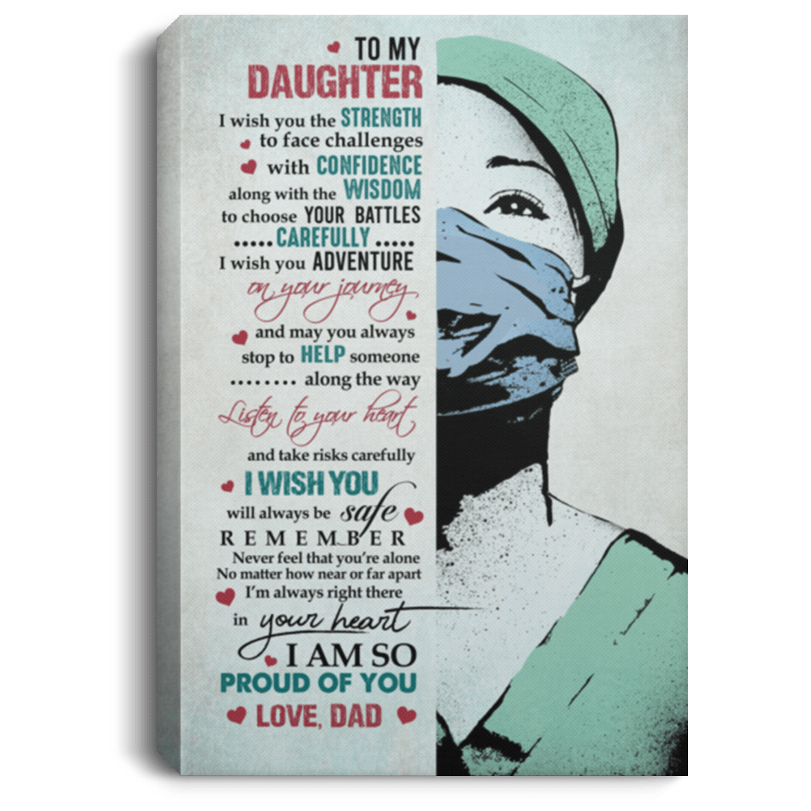 To My Daughter I Wish You the Strength to Face Challenges with Confidence Dad Framed Canvas - Unframed Poster, White, 0.75'' Framed Canvas To My Daughter I Wish You the Strength to Face Challenges with Confidence Dad Framed Canvas - Unframed Poster, White, 0.75'' Framed Canvas