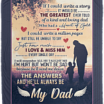 If I Could Write A Story It Would Be The Greatest Ever Told Of A Kind And Loving Dad Fleece Blanket, White, Cozy Plush Fleece Blanket - 50x60