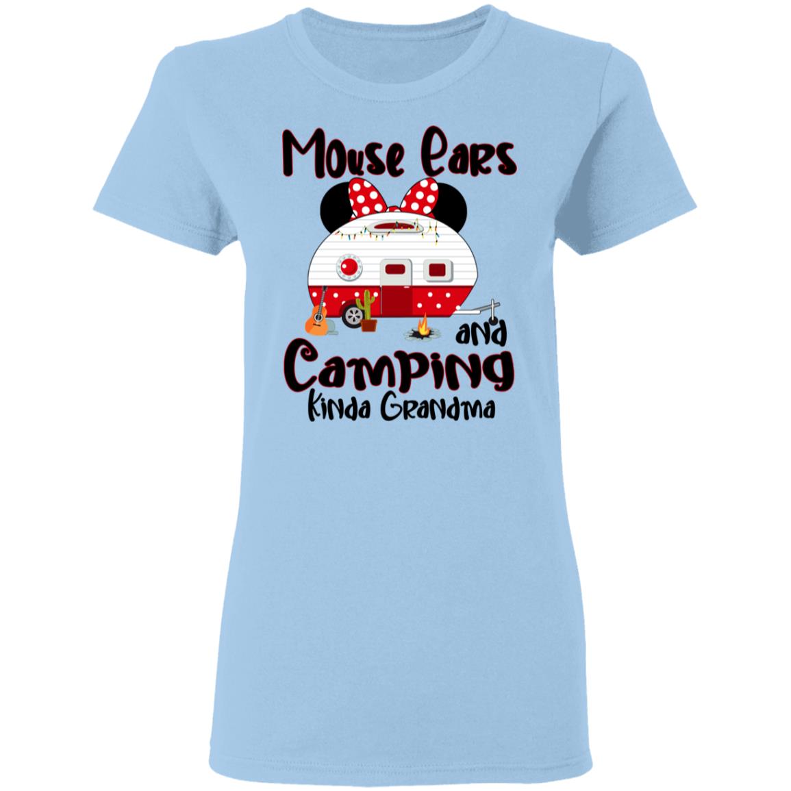 Mouse Ears And Camping Kinda Grandma Ladies T-Shirt - Real Grandmas Go Camping Funny Grandma Camping T-Shirt, Light Blue, Ladies T-Shirt