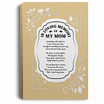 In Loving Memory of My Mom Something Will Remind Me of You Framed Canvas - Unframed Satin Poster, Tan, 0.75'' Framed Canvas