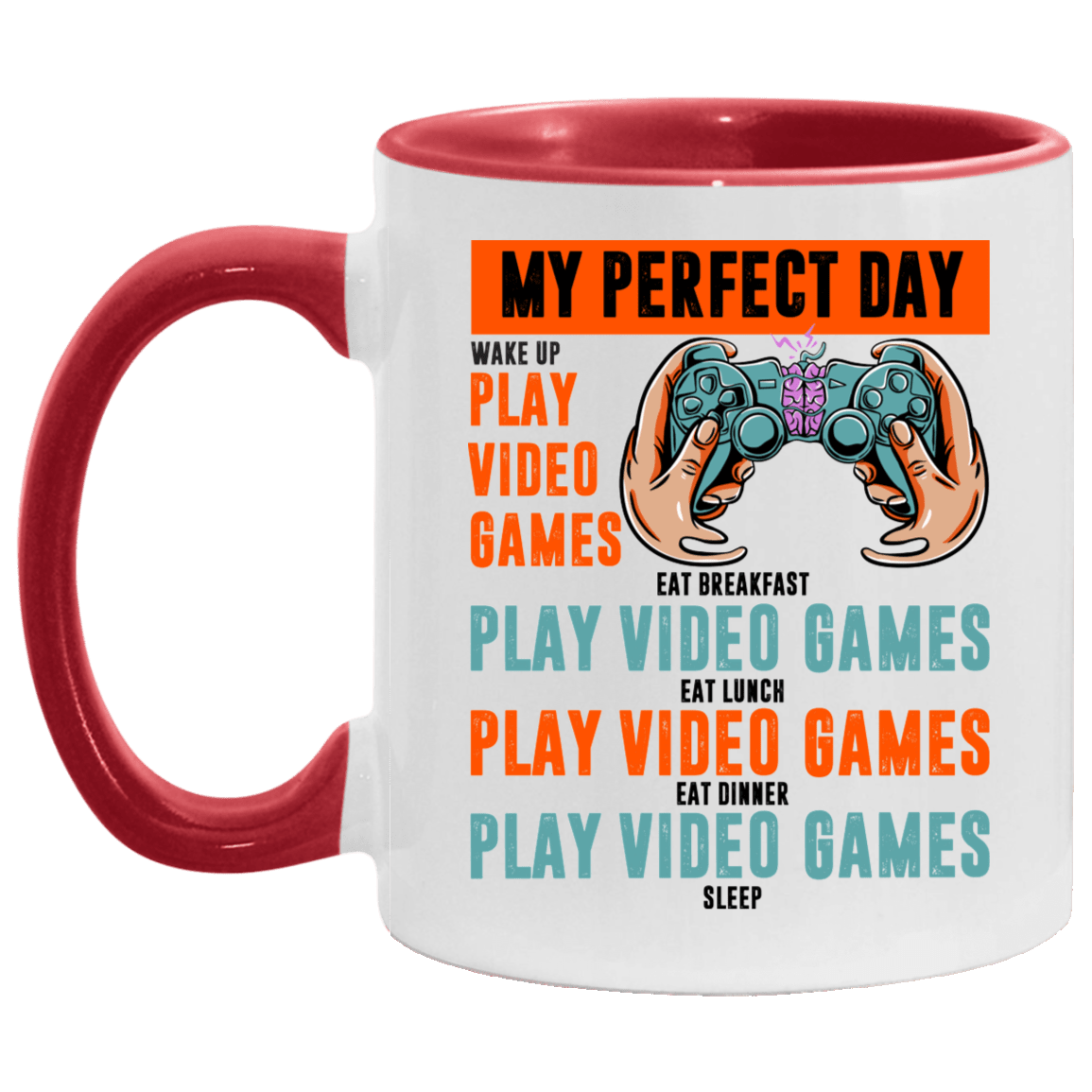 Gaming Coffee Mug - My Perfect Day Video Games Accent Mug, White/Red, 11 oz. Accent Mug