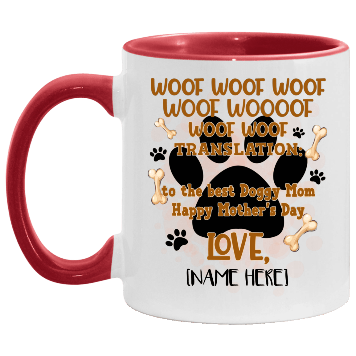 Woof Woof Dog Mom Mug, White/Red, 11 oz. Accent Mug