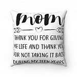 Mom Thank You For Giving Me Life Throw Pillow - Decorative Pillow - Indoor Outdoor Cushion - Sofa Home Decor