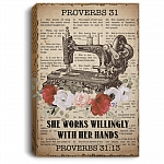 Proverbs 31:13 She Works Willingly With Her Hands Quilter Framed Canvas - Unframed Poster - Sewing Decor, White, 0.75'' Framed Canvas