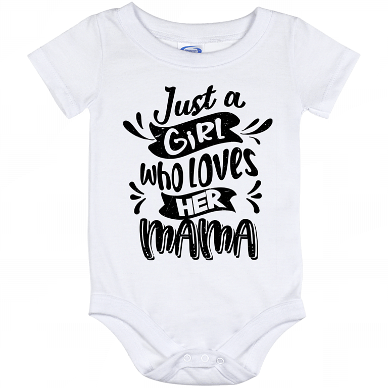Just a Girl Who Loves Her Mama Baby Onesie - Baby Infant Bodysuit, White, Baby Onesie - 12 Month