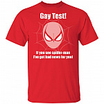Gay Test If You See Spider I've Got Bad News for You Funny Bra T-Shirt, Red, Unisex T-Shirt