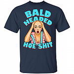 Bald Headed Hoe Shit Funny Sarcasm T-Shirt New, Navy, Unisex T-Shirt
