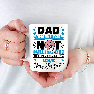 Alternative view of Personalized Dad Thanks For Not Pulling Out Happy Father's Day Coffee Mug - Beer Stein - Funny Gift for Father