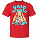 Bald Headed Hoe Shit Funny Sarcasm T-Shirt New, Red, Unisex T-Shirt