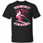 I Know I Ski Like A Girl Try to Keep Up Skiing T-Shirt, Black, Unisex T-Shirt