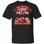I Have Two Titles Mom And Mimi I Rock Them Both T-Shirt, Black, Unisex T-Shirt