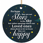 Perhaps They Are Not Stars In The Sky Decorative Christmas Ornament - Holiday Flat Porcelain Ceramic Ornament, White, Ceramic Circle Ornament