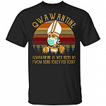 Qwawantine Qwawantine Is Wot Keeps Us Fwom Being Together Today Vintage Retro T-Shirt, Black, Unisex T-Shirt