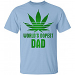 Worlds Dopest Dad T-Shirt - Funny Cannabis Dad Shirt, Light Blue, Unisex T-Shirt