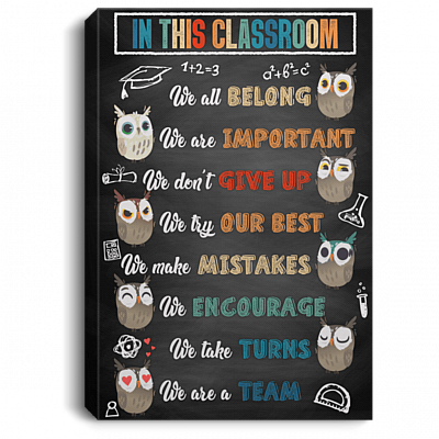 In This Classroom We All Belong We Are Important Wrapped Framed Canvas Prints - Unframed Poster, White, 0.75'' Framed Canvas