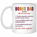 Bonus Dad Definition Gift For Step Dad Ceramic Coffee Mug - Water Bottle, White, 11 oz. White Mug