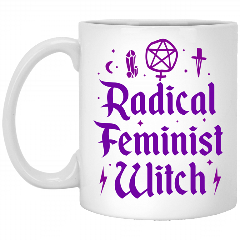 Radical Feminist Witch Coffee Mug - Beer Stein - Water Bottle, White, 11 oz. White Mug