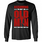 Jogging Assuming I'm Just An Old Man Was Your First Mistake Hoodie - Sweatshirt - Long Sleeve, Black, Long Sleeve