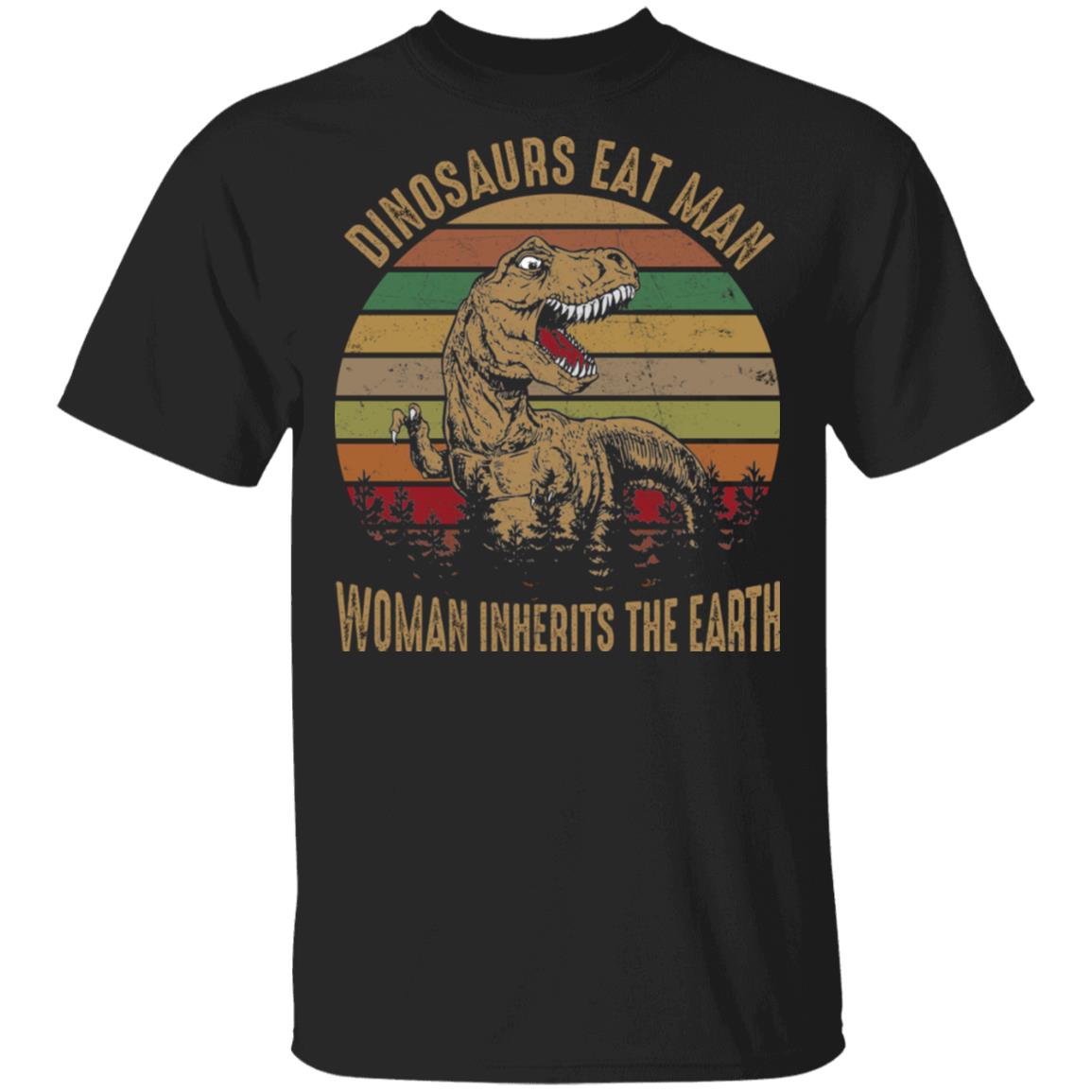 Dinosaurs Eat Man Woman Inherits The Earth Vintage Sun Set T-Shirt, Black, Unisex T-Shirt