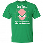 Gay Test If You See Spider I've Got Bad News for You Funny Bra T-Shirt, Irish Green, Unisex T-Shirt