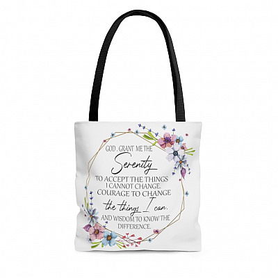 God Grant Me The Serenity To Accept The Things I Cannot Change All Over Print Tote Bag - Shoulder Bag