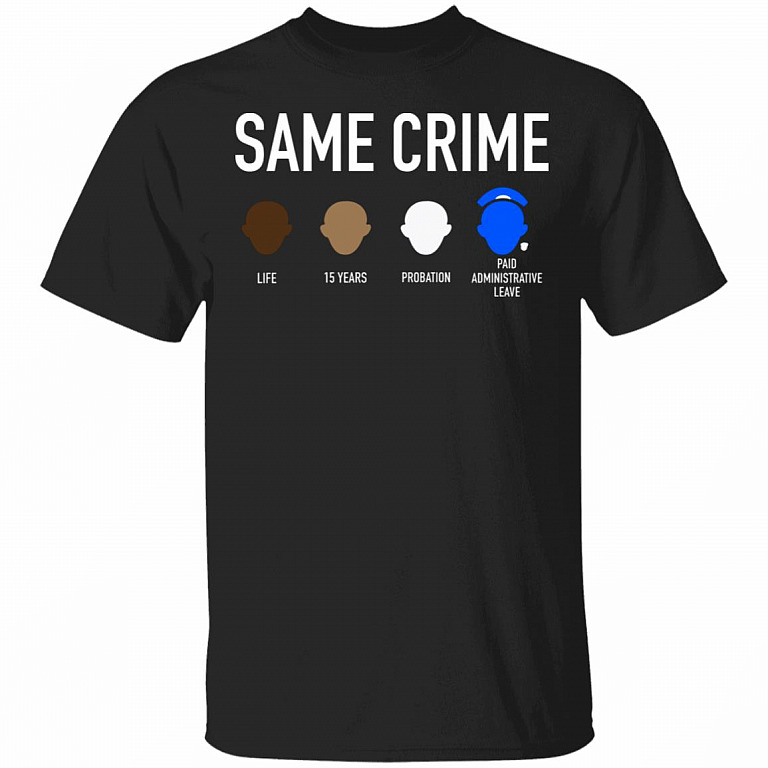 Same Crime T-Shirt, Black, Unisex T-Shirt