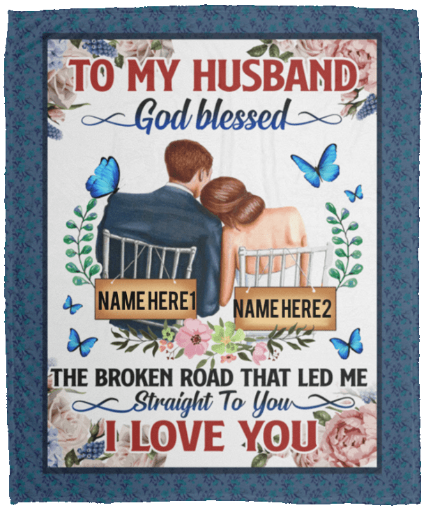 Personalized To My Husband God Blessed The Broken Road Fleece Blanket - Premium Sherpa Blanket - Woven Blanket, White, Cozy Plush Fleece Blanket - 50x60