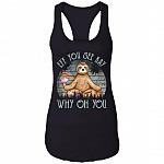 Sloth Zen Eff You See Kay Why Oh You Galaxy Vintage Tank Top Tee - Ladies Racerback Tank, Black, Ladies Racerback Tank