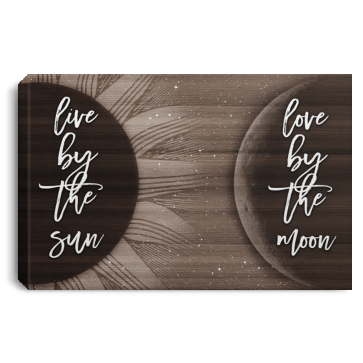 Live By The Sun Love By The Moon Framed Canvas - Unframed Poster, White, 0.75'' Framed Canvas