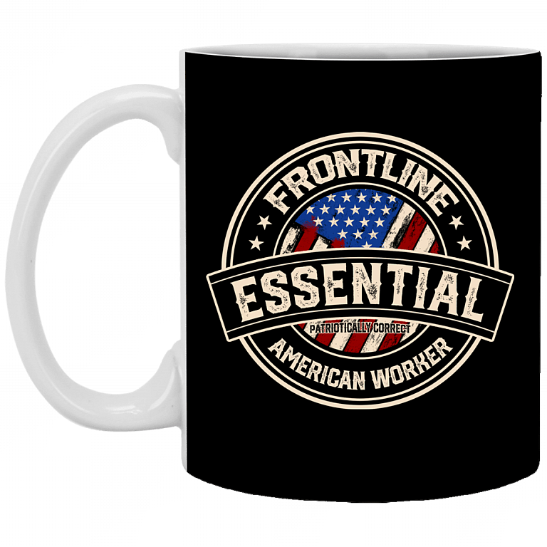 Frontline Essential Patriotically Correct American Worker Ceramic Coffee Mug - Beer Stein - Water Bottle - Color Changing Mug, Black, 11 oz. White Mug