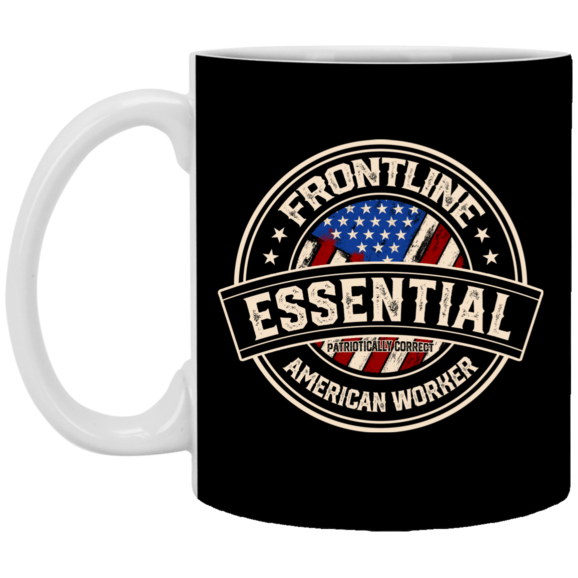 Frontline Essential Patriotically Correct American Worker Ceramic Coffee Mug - Beer Stein - Water Bottle - Color Changing Mug, Black, 11 oz. White Mug