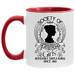 Society Of Obstinate Headstrong Girls Seriously Displeasing People Since 1813 Accent Mug, White/Red, 11 oz. Accent Mug